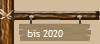 bis 2020